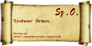 Szohner Ormos névjegykártya
